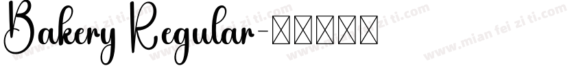 Bakery Regular字体转换